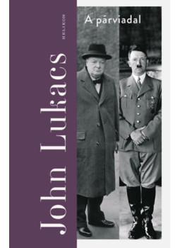 John Lukacs - A párviadal, null 2026 antikvár könyv