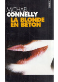 Michael Connelly - La blonde en beton