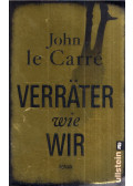 John le Carré - Verrater wie wir