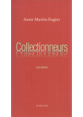 Anne Martin-Fugier - Collectionneurs