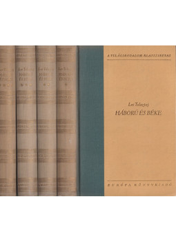 Lev Tolsztoj - Háború és béke I-IV. Lev Tolsztoj - Háború és béke I-IV., Budapest 1963 antikvár könyv
