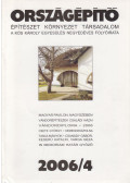  - Országépítő 2006/4.