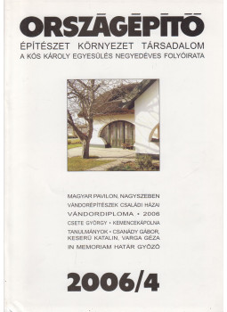  - Országépítő 2006/4., Budapest 2006 antikvár könyv
