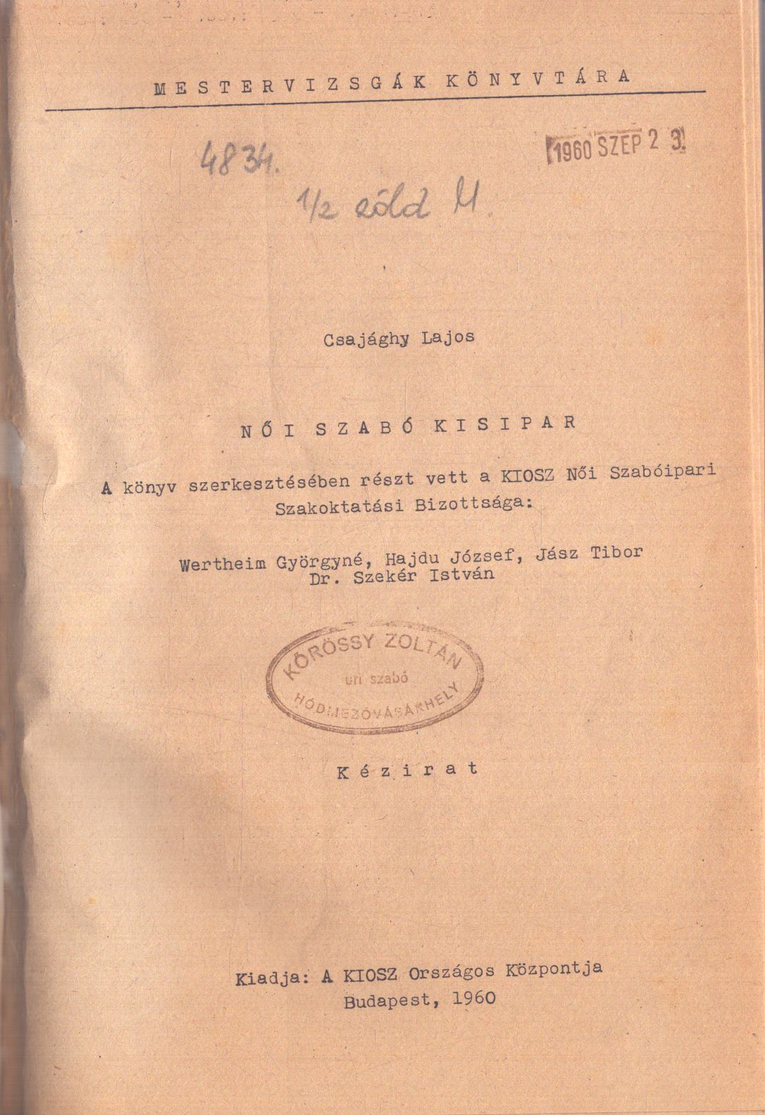 null - Női szabó kisipar null - Női szabó kisipar, null 1960 antikvár könyv