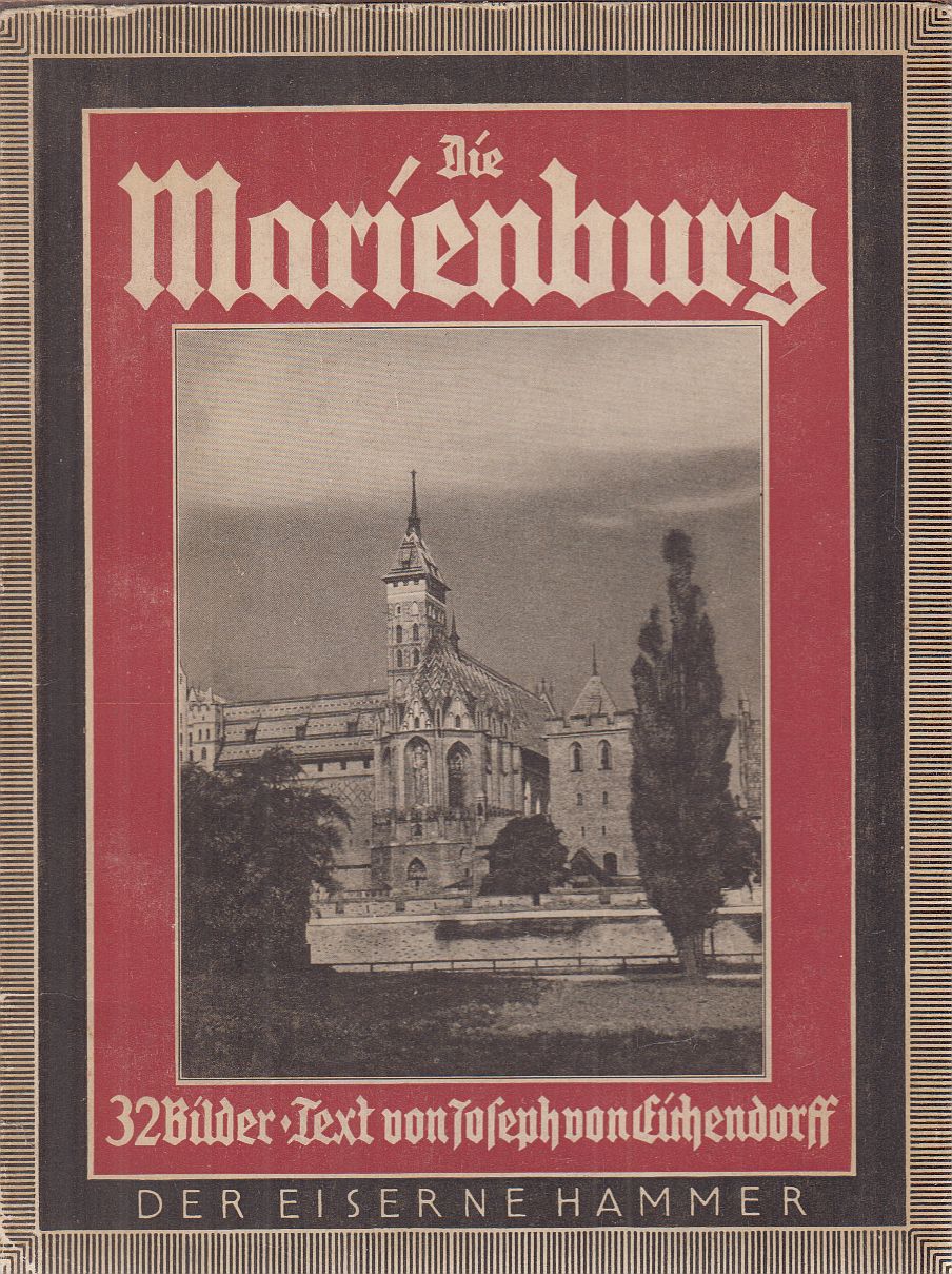 Joseph von Eichendorff - Die Marienburg, Königstein-Leipzig 0 antikvár könyv