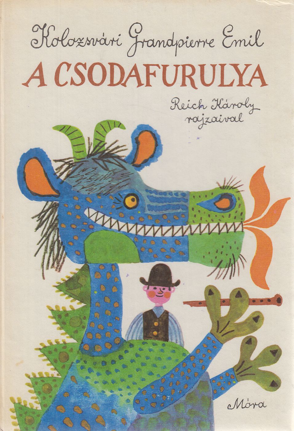 Kolozsvári Grandpierre Emil - A csodafurulya Kolozsvári Grandpierre Emil - A csodafurulya, Budapest 1981 antikvár könyv