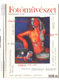 Több szerző,Timár Péter (főszerk.) - Fotóművészet XLIV. évfolyam 2001. 1-6. szám (teljes évfolyam)