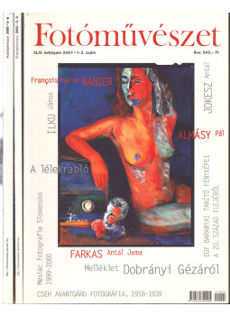 Több szerző, Timár Péter (főszerk.) - Fotóművészet XLIV. évfolyam 2001. 1-6. szám (teljes évfolyam) Több szerző, Timár Péter (főszerk.) - Fotóművészet XLIV. évfolyam 2001. 1-6. szám (teljes évfolyam), Budapest 2001 antikvár könyv