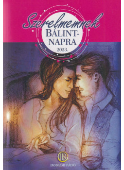 Zsoldos Árpád (szerk.), Zsoldos Adrienn (szerk.) - Szerelmemnek Bálint-napra 2023 Zsoldos Árpád (szerk.), Zsoldos Adrienn (szerk.) - Szerelmemnek Bálint-napra 2023, Budapest 2023 antikvár könyv