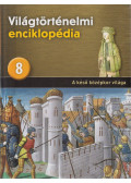 Eperjessy László (szerk.) - A késő középkor világa