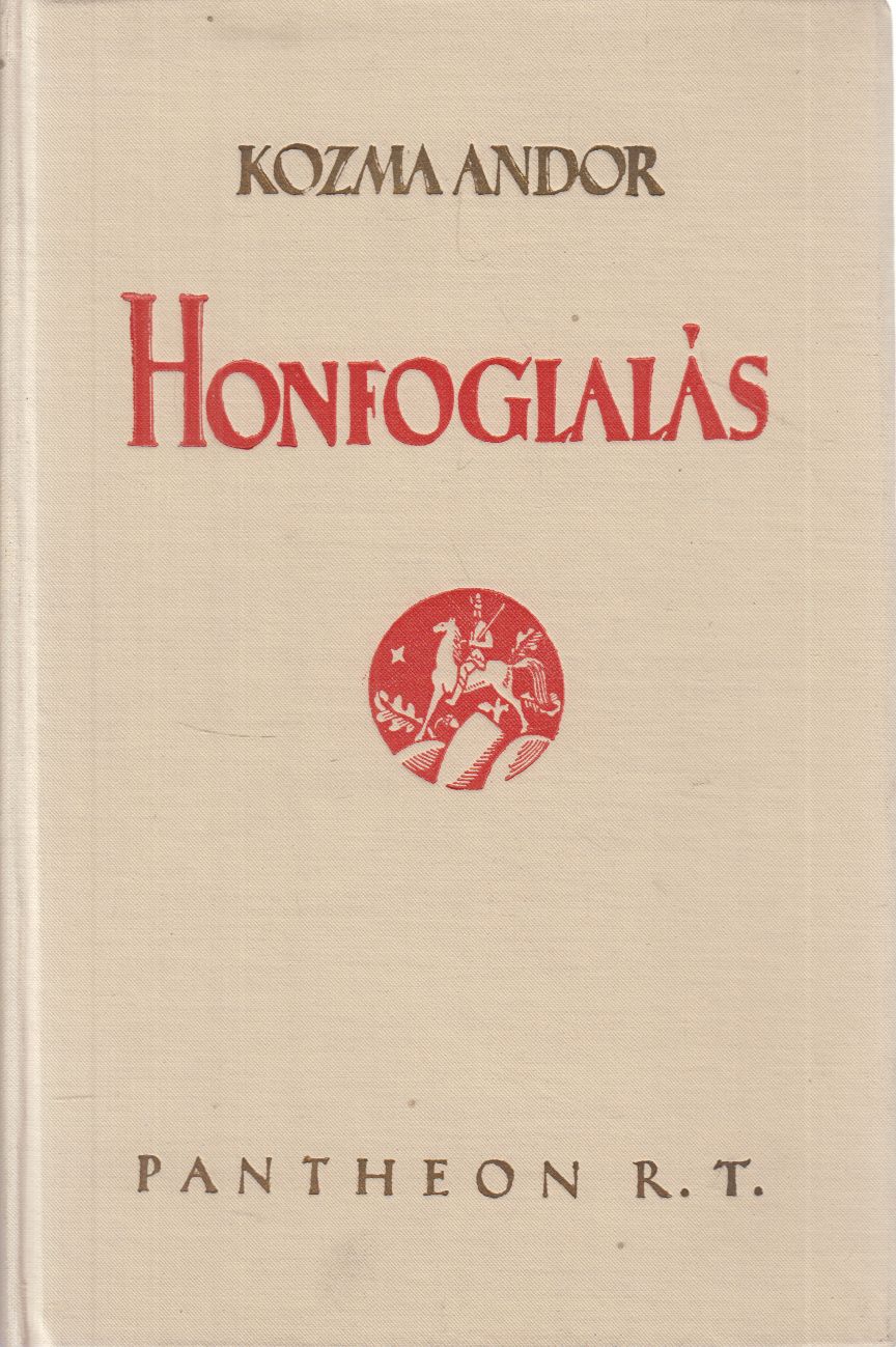 Kozma Andor - Honfoglalás