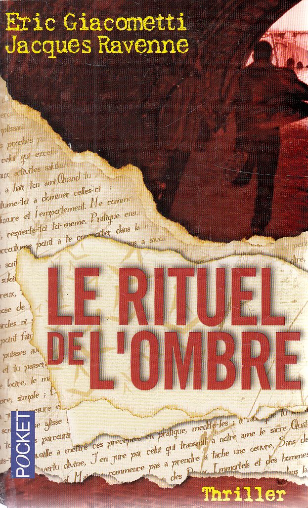 Éric Giacometti, Jacques Ravenne - Le rituel de l'ombre Éric Giacometti, Jacques Ravenne - Le rituel de l'ombre, Párizs 2008 antikvár könyv