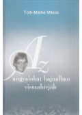 Tóth-Máthé Miklós - Az angyalokat hajnalban visszahívják