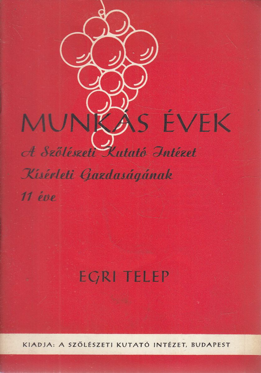 dr. Szabó-Jilek Jenő (szerk.) - Munkás évek - Egri telep