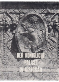 Héjj Miklós - Der Königliche Palast in Visegrád