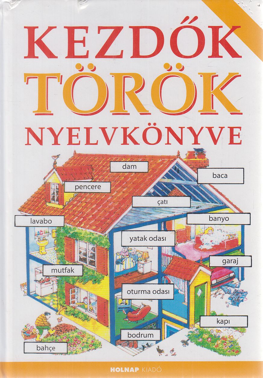 Helen Davies ,Greif Péter - Kezdők török nyelvkönyve