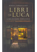 Mikkel Birkegaard - Libri Di Luca