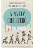 Sverker Johansson - A nyelv eredetéről