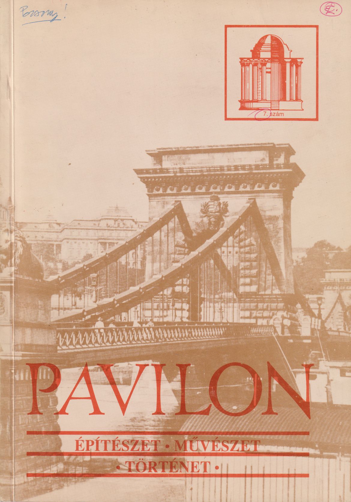 Hadik András, Dvorszky Hedvig, Lővei Pál, Ritoók Pál, Sarudi Sebestyén József - Pavilon 1992/7. Hadik András, Dvorszky Hedvig, Lővei Pál, Ritoók Pál, Sarudi Sebestyén József - Pavilon 1992/7., Budapest 1992 antikvár könyv