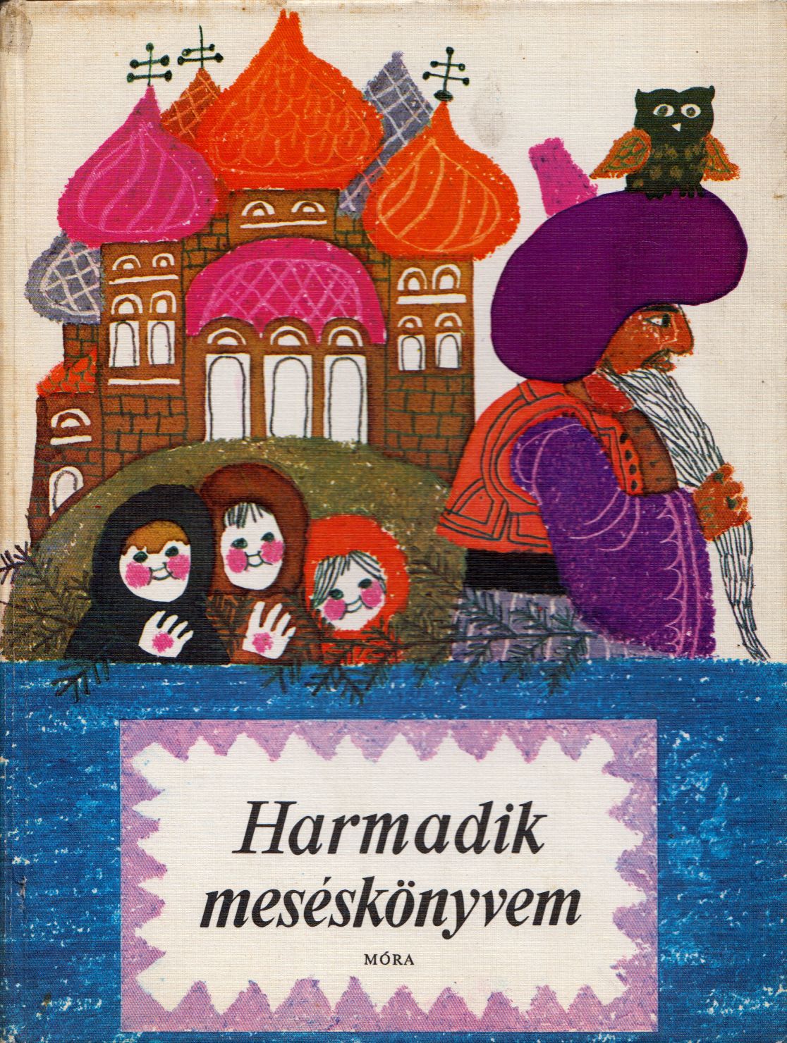 T. Aszódi Éva - Harmadik meséskönyvem T. Aszódi Éva - Harmadik meséskönyvem, Budapest 0 antikvár könyv