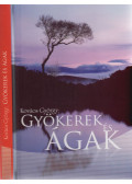 Dr. Kovács György - Gyökerek és ágak