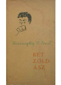 Tersánszky J. Jenő - Két zöld ász
