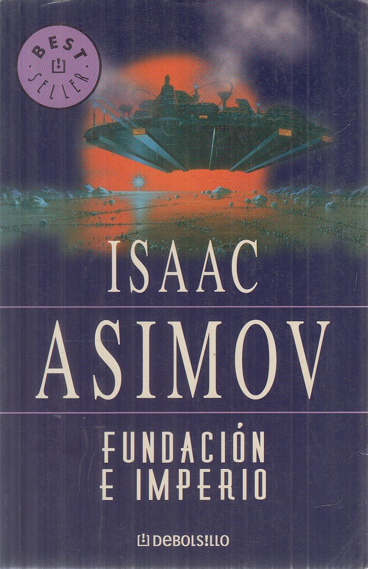 Isaac Asimov - Fundación e imperio Isaac Asimov - Fundación e imperio, null 2004 antikvár könyv