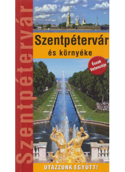 Wierdl Viktor - Szentpétervár és környéke Wierdl Viktor - Szentpétervár és környéke, Budapest 2018 antikvár könyv