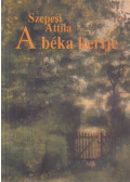 Szepesi Attila - A béka kertje (dedikált)