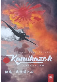 Doma-Mikó István - Kamikazek - A Busidó fiai