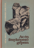 Sárközi Zoltán - Az én fényképezőgépem