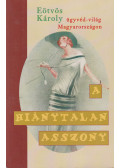 Eötvös Károly - A hiánytalan asszony