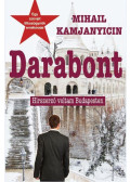 Mihail Kamjanyicin,Kulcsár István - Darabont (dedikált)
