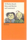 Wilhelm Busch - Max und Moritz