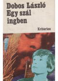 Dobos László - Egy szál ingben