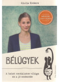 Giulia Enders - Bélügyek