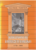 Szűcs Károly,Szakál Aurél - Kiskunhalas építészeti emlékei
