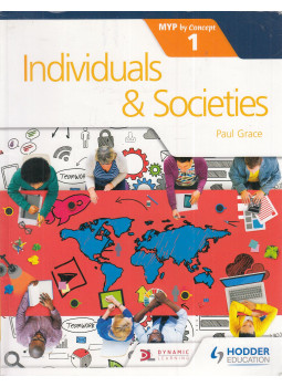 Paul Grace - Individuals & Societies (Myp 1) Paul Grace - Individuals & Societies (Myp 1), London 2019 antikvár könyv
