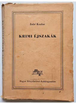 Iván Kozlov - Krimi éjszakák Iván Kozlov - Krimi éjszakák, Budapest 1948 antikvár könyv