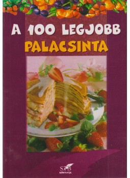 Lurz Gerda - A 100 legjobb palacsinta Lurz Gerda - A 100 legjobb palacsinta, Budapest 1999 antikvár könyv
