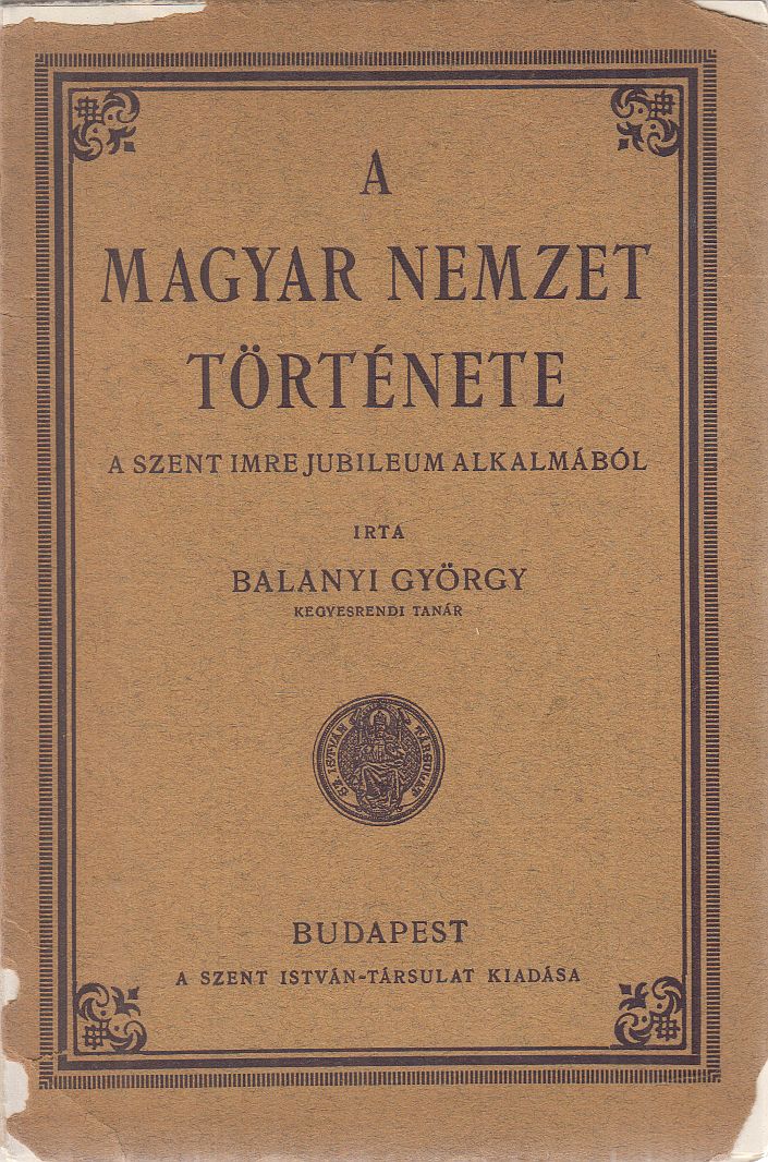 Balanyi György - A magyar nemzet története