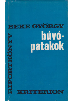 Beke György - Búvópatakok, Bukarest 1980 antikvár könyv