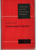 Friedrich Engels,Karl Marx - A Kommunista Párt kiáltványa
