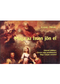 Kránitz Mihály - Maga az Isten jön el