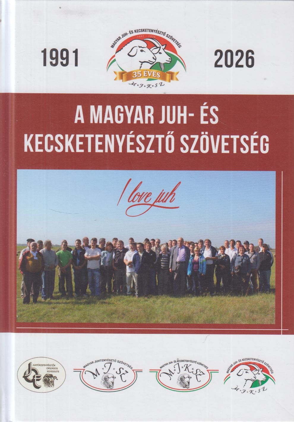 Hajduk Péter, dr. Sáfár László - 35 éves A Magyar Juh- és Kecsketenyésztő Szövetség, null 0 antikvár könyv