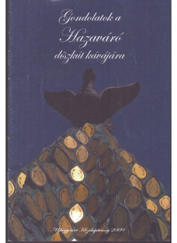 Turovszki Krisztián - Gondolatok a hazaváró díszkút kávájára, Újkígyós 2009 antikvár könyv
