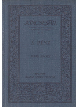 Judik József - A pénz, Budapest 1932 antikvár könyv