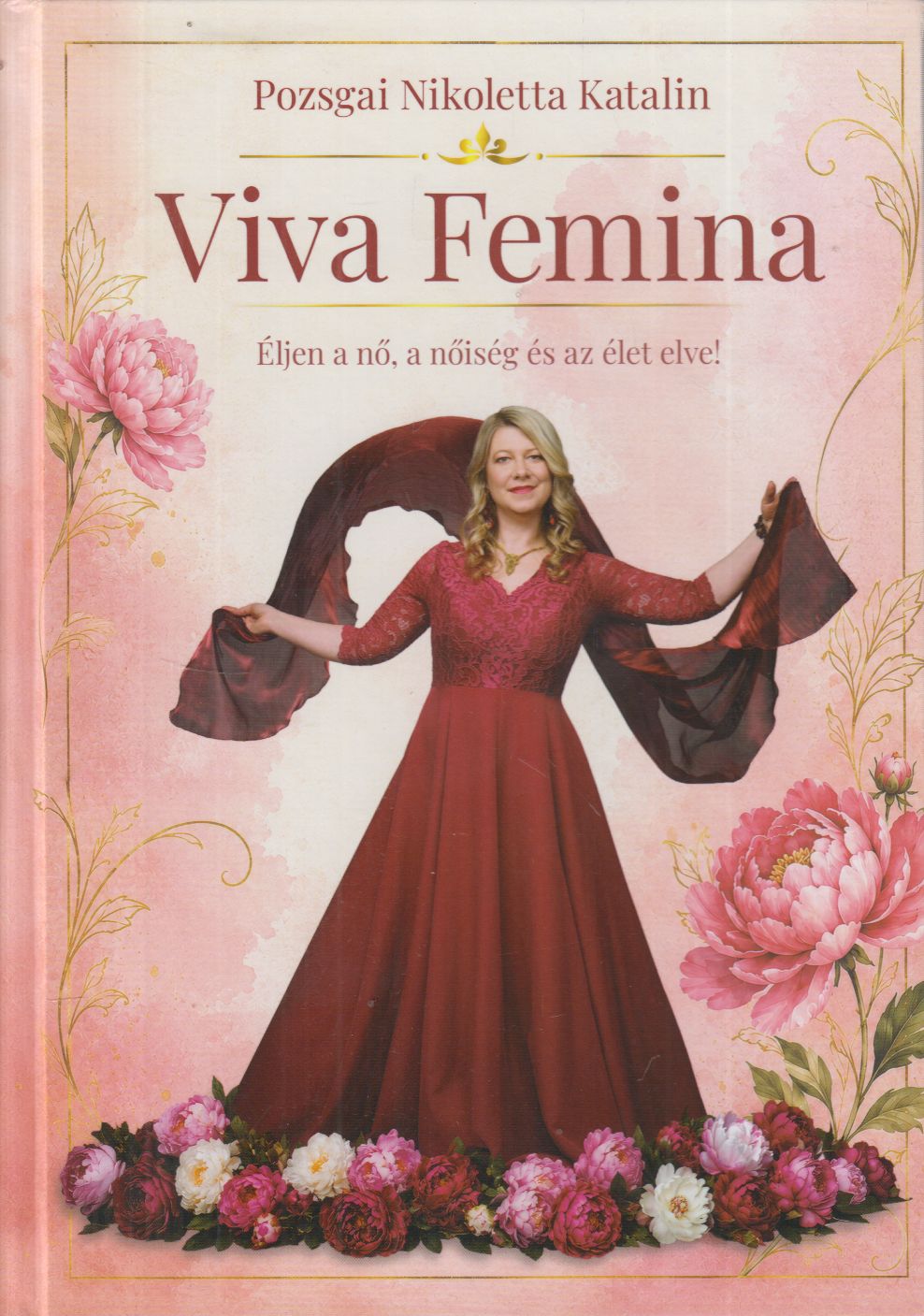 Pozsgai Nikoletta Katalin - Viva Femina