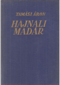 Tamási Áron - Hajnali madár