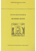 Butön Rincsendrub - Buddha élete